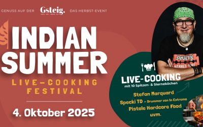 Indian Summer Festival – Genuss auf der Gsteig